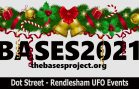 BASES2021 Dot Street Rendlesham UFO Events YT
