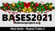 BASES2021  Mark Devlin Musical Truth 3 YT
