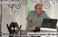 BASES2022 | Michael Shrimpton | Geopolitical Update